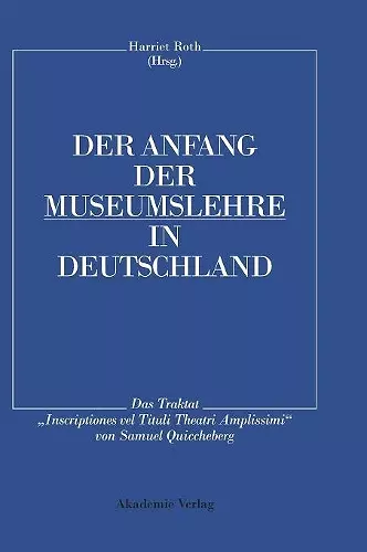 Der Anfang der Museumslehre in Deutschland cover