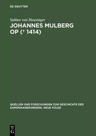 Johannes Mulberg OP (? 1414) cover