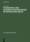 Transport Und Nachrichtentransfer Im Römischen Reich cover