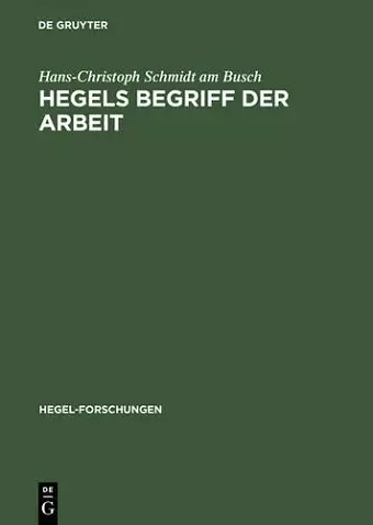 Hegels Begriff der Arbeit cover