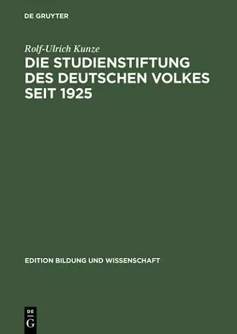 Die Studienstiftung des deutschen Volkes seit 1925 cover