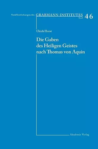 Die Gaben Des Heiligen Geistes Nach Thomas Von Aquin cover