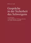 Gespräche in Der Sicherheit Des Schweigens cover