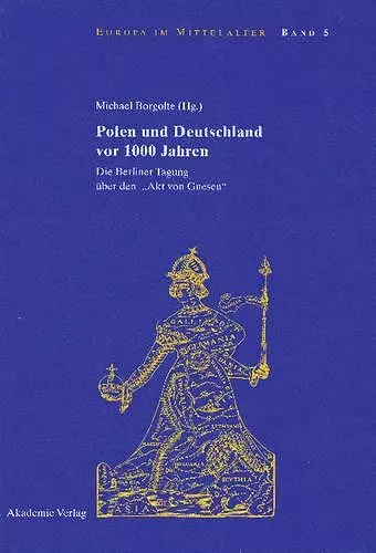 Polen Und Deutschland VOR 1000 Jahren cover