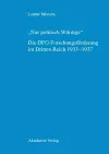 "Nur politisch Würdige". Die DFG-Forschungsförderung im Dritten Reich 1933-1937 cover