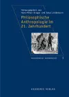 Philosophische Anthropologie Im 21. Jahrhundert cover