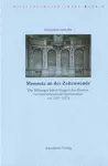 Memoria an der Zeitenwende. Die Stiftungen Jakob Fuggers des Reichen vor und während der Reformation (ca. 1505-1555) cover