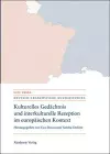 Kulturelles Gedächtnis und interkulturelle Rezeption im europäischen Kontext cover