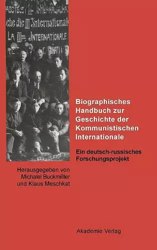 Biographisches Handbuch zur Geschichte der Kommunistischen Internationale cover