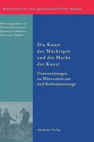 Die Kunst der Mächtigen und die Macht der Kunst cover