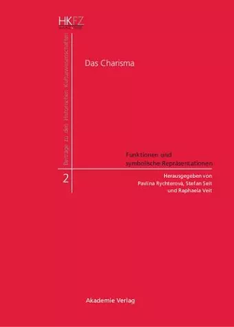 Das Charisma - Funktionen und symbolische Repräsentationen cover