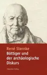 Böttiger Und Der Archäologische Diskurs cover