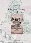 Die gute Policey im Reichskreis, BAND IV, Die lokale Policey cover