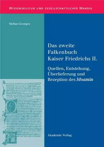 Das zweite Falkenbuch Kaiser Friedrichs II. cover