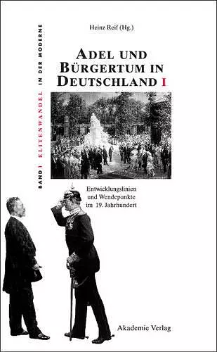 Adel und Bürgertum in Deutschland I cover