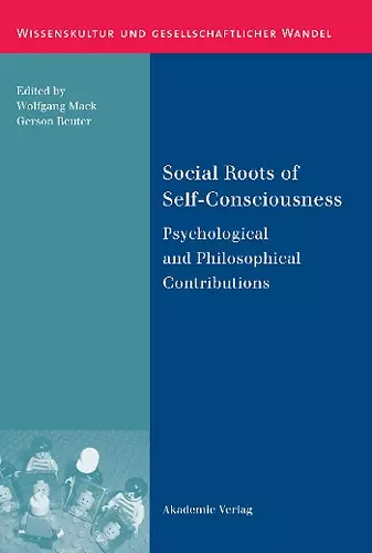 Social Roots of Self-Consciousness cover