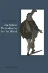 Das Berliner Theaterkostüm der Ära Iffland cover