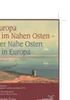 Europa im Nahen Osten - Der Nahe Osten in Europa cover