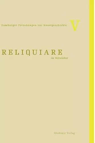 Reliquiare im Mittelalter cover