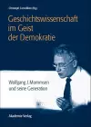 Geschichtswissenschaft Im Geist Der Demokratie cover