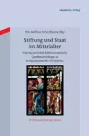 Stiftung und Staat im Mittelalter cover