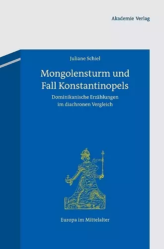 Mongolensturm und Fall Konstantinopels cover