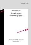 Skeptizismus und Metaphysik cover