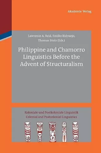 Philippine and Chamorro Linguistics Before the Advent of Structuralism cover