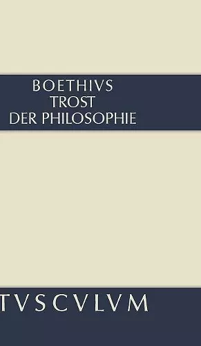 Trost der Philosophie / Consolatio philosophiae cover