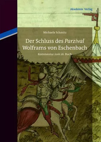 Der Schluss des "Parzival" Wolframs von Eschenbach cover