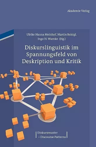 Diskurslinguistik im Spannungsfeld von Deskription und Kritik cover