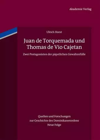 Juan de Torquemada und Thomas de Vio Cajetan cover