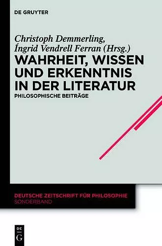 Wahrheit, Wissen und Erkenntnis in der Literatur cover