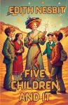 Five Children And It(Illustrated) cover