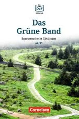 Das Grune Band - Spurensuche in Gottingen cover