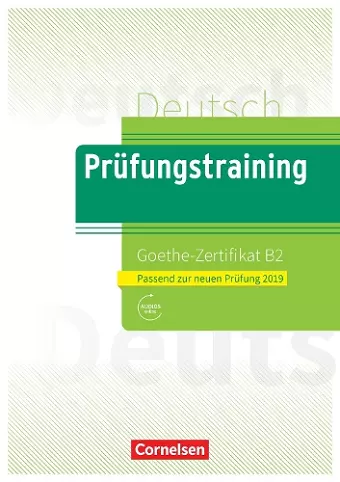 Prüfungstraining DaF B2 Goethe-Zertifikat B2 - Neubearbeitung cover