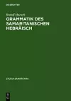 Grammatik Des Samaritanischen Hebräisch cover