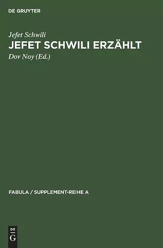 Jefet Schwili erzählt cover