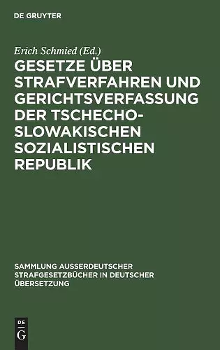 Gesetze über Strafverfahren und Gerichtsverfassung der Tschechoslowakischen Sozialistischen Republik cover