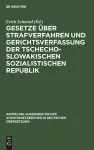 Gesetze über Strafverfahren und Gerichtsverfassung der Tschechoslowakischen Sozialistischen Republik cover