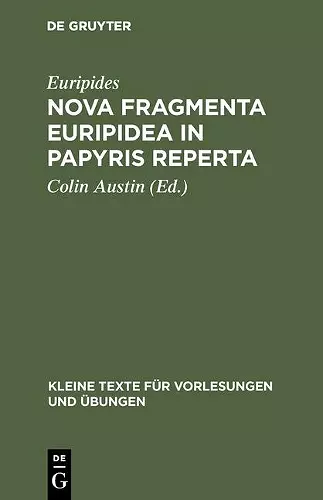 Nova fragmenta Euripidea in papyris reperta cover