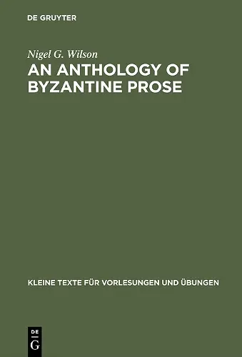 An Anthology of Byzantine Prose cover