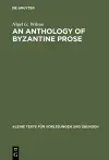 An Anthology of Byzantine Prose cover