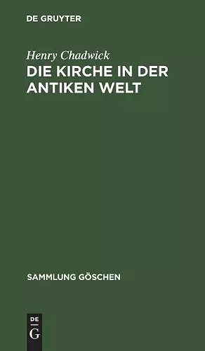 Die Kirche in Der Antiken Welt cover
