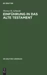 Einführung in Das Alte Testament cover