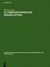 Altmesopotamische Weihplatten cover