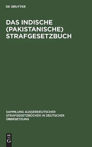Das Indische (Pakistanische) Strafgesetzbuch cover
