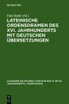 Lateinische Ordensdramen des XVI. Jahrhunderts mit deutschen Übersetzungen cover