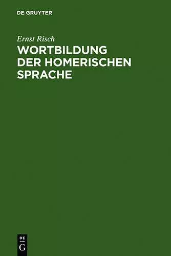 Wortbildung Der Homerischen Sprache cover