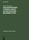 Shakespeares 'Coriolanus' in Deutscher Bearbeitung cover